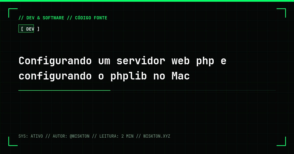 Configurando um servidor web php e configurando o phplib no Mac