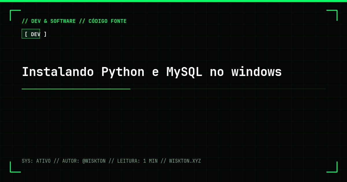 Instalando Python e MySQL no windows
