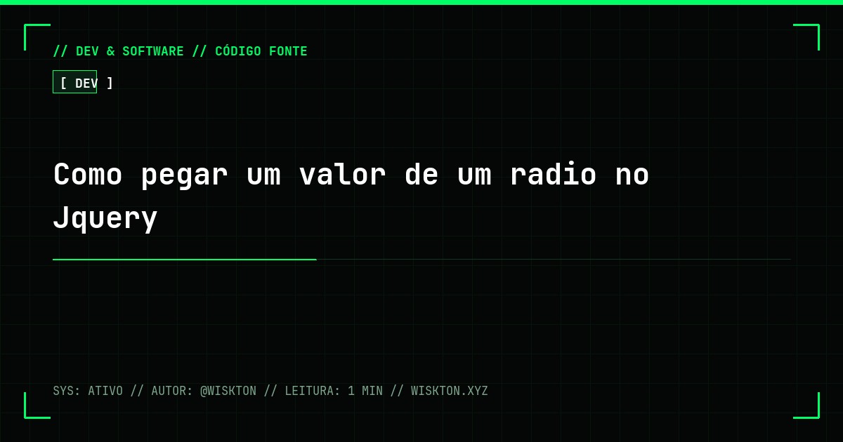 Como pegar um valor de um radio no Jquery
