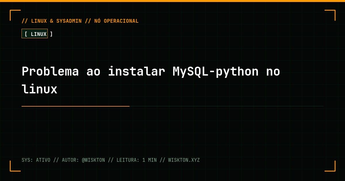 Problema ao instalar MySQL-python no linux