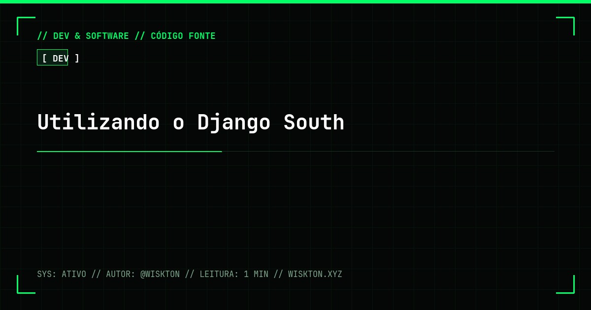 Utilizando o Django South